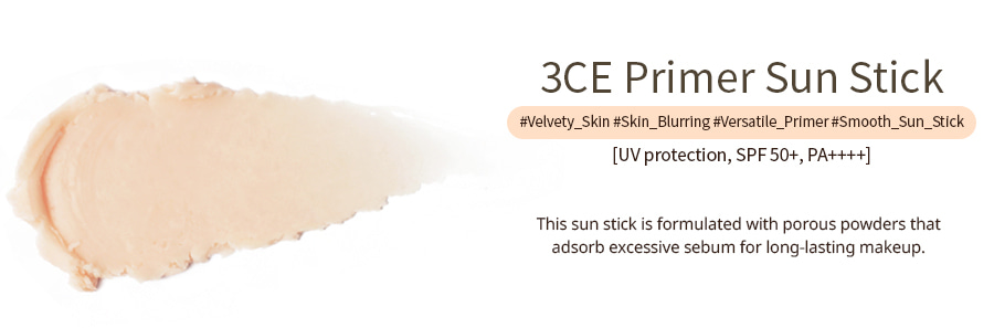 3CE - Primer Sun Stick SPF 50+/PA++++